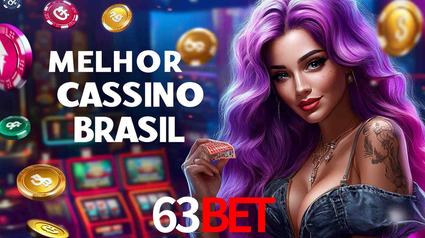 A Experiência Imersiva dos Cassinos Ao Vivo no 63Bet